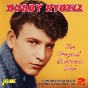 Rydell ,Bobby - The Original American Idol : Complete... - Klik op de afbeelding om het venster te sluiten